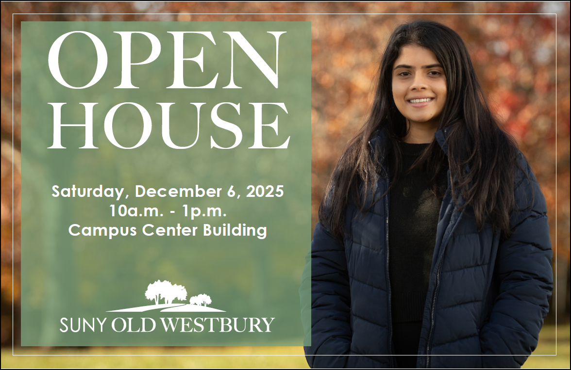 SUNY Old Westbury's Open House December 6 2025 10am-1pm