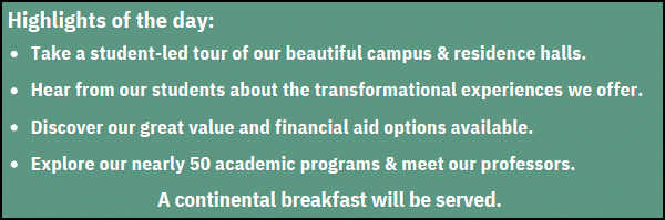 Highlights of the Day, Campus Tour, Great Value, Student Perspectives, Majors Offered